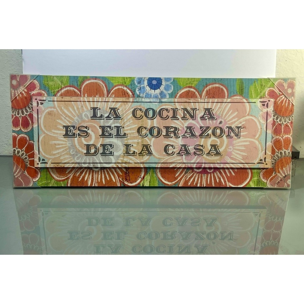 La Cocina Es El Corazon De La Casa Kitchen Wall Sign 24x8 Floral Decor